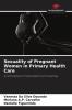 Sexuality of Pregnant Women in Primary Health Care