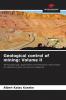 Geological control of mining