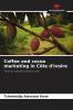 Coffee and cocoa marketing in C��te d'Ivoire
