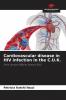 Cardiovascular disease in HIV infection in the C.U.K.