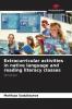 Extracurricular activities in native language and reading literacy classes