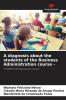 A diagnosis about the students of the Business Administration course -