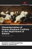 Characterization of Human-Elephant Conflicts in the Department of Sikensi