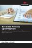 Business Process Optimization