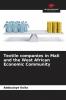 Textile companies in Mali and the West African Economic Community