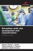 Reception with risk assessment and classification: