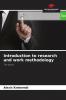 Introduction to research and work methodology