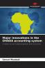 Major innovations in the OHADA accounting system