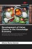 Development of Value Chains in the Knowledge Economy