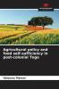 Agricultural policy and food self-sufficiency in post-colonial Togo