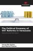 The Political Economy of VAT Reforms in Venezuela