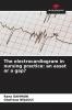 The electrocardiogram in nursing practice