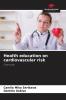 Health education on cardiovascular risk