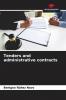 Tenders and administrative contracts