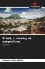 Brazil a country of inequalities