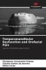 Temporomandibular Dysfunction and Orofacial Pain