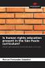 Is human rights education present in the S��o Paulo curriculum?