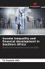 Income inequality and financial development in Southern Africa