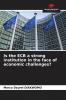 Is the ECB a strong institution in the face of economic challenges?