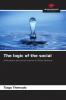 The logic of the social