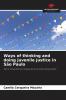Ways of thinking and doing juvenile justice in S��o Paulo