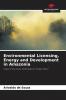 Environmental Licensing Energy and Development in Amazonia