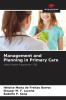Management and Planning in Primary Care