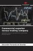 Commercial exporter versus trading company