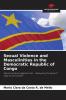 Sexual Violence and Masculinities in the Democratic Republic of Congo