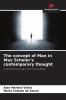 The concept of Man in Max Scheler's contemporary thought