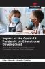 Impact of the Covid-19 Pandemic on Educational Development
