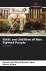 Skills and Abilities of Non Sighted People