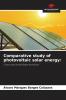 Comparative study of photovoltaic solar energy