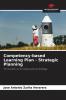 Competency-based Learning Plan - Strategic Planning