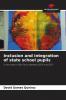 Inclusion and integration of state school pupils