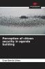 Perception of citizen security in agenda building