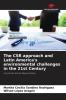 The CSR approach and Latin America's environmental challenges in the 21st Century