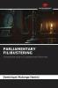 PARLIAMENTARY FILIBUSTERING