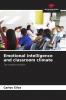 Emotional intelligence and classroom climate