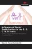 Influence of Social Participation in the B. B. C. R. Process