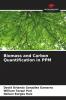 Biomass and Carbon Quantification in PPM