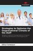 Strategies to Optimize the Organizational Climate of the Staff