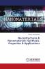 Nanostructures & Nanomaterials: Synthesis Properties & Applications