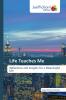 Life Teaches Me