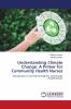 Understanding Climate Change: A Primer for Community Health Nurses