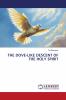 THE DOVE-LIKE DESCENT OF THE HOLY SPIRIT