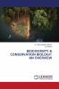 BIODIVERSITY & CONSERVATION BIOLOGY: AN OVERVIEW
