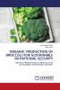 ORGANIC PRODUCTION OF BROCCOLI FOR SUSTAINABLE NUTRITIONAL SECURITY