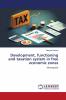 Development functioning and taxation system in free economic zones