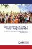 Caste and Untouchability in India���s Religious System